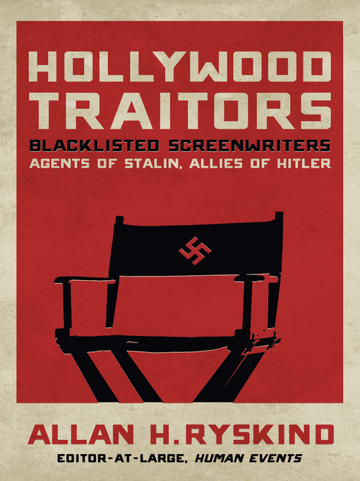 Title details for Hollywood Traitors by Allan H. Ryskind - Available